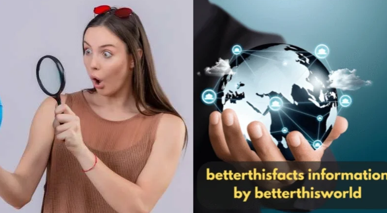 BetterThisFacts tips by BetterThisWorld