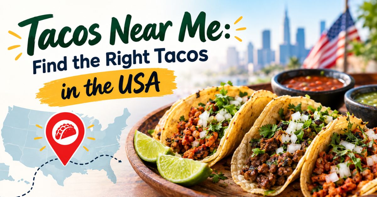 Tacos Near Me